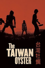 The Taiwan Oyster (2012)