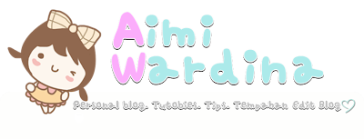 AIMIWARDINA ◕3◕