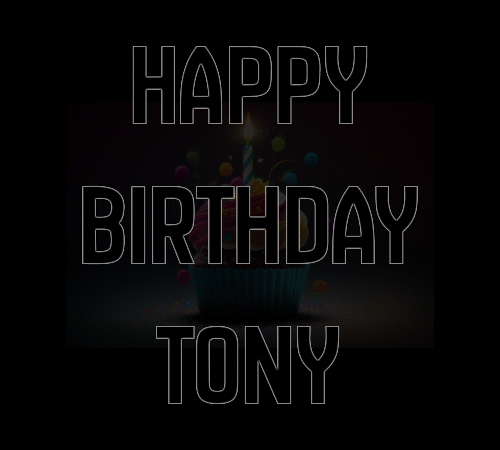 Happy Birthday Tony (Animated GIF)