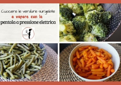 cuocere-verdure-surgelate-a-vapore-pentola-a-pressione-elettrica