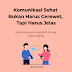 Komunikasi Sehat: Bukan Cerewet, Tapi Harus Jelas — Ini Bedanya!