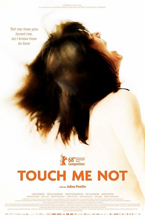 [VF] Touch Me Not 2018 Film Complet Streaming