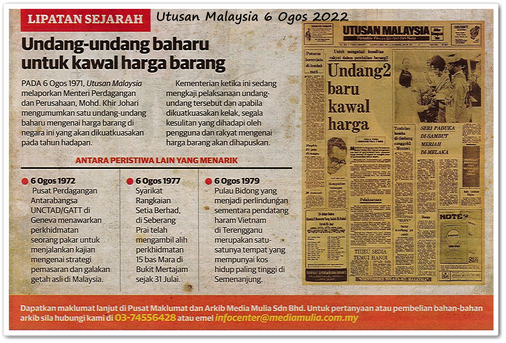 Lipatan sejarah 6 Ogos - Keratan akhbar Utusan Malaysia 6 Ogos 2022