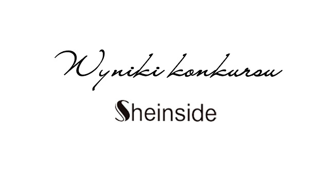 Wyniki konkursu Sheinside 