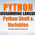 Python Programming Shell & Python Variables Explained