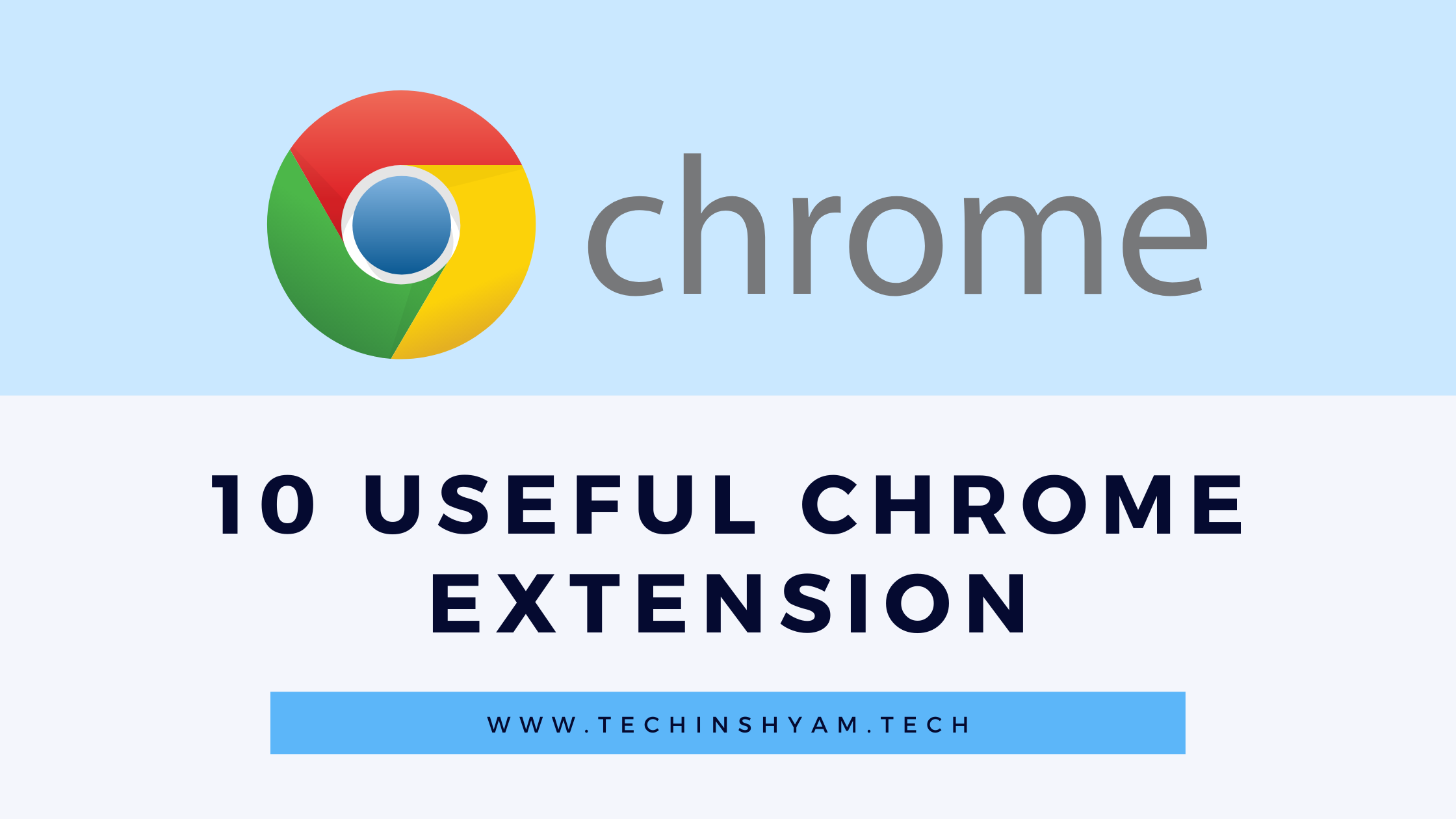 10 useful chrome extension in hindi