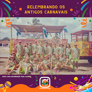 Para relembrar os antigos carnavais