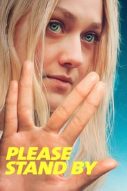 Please Stand By 2018 Film Complet en Francais