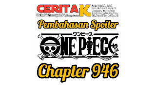 Pembahasan Spoiler Manga One Piece Chapter 946