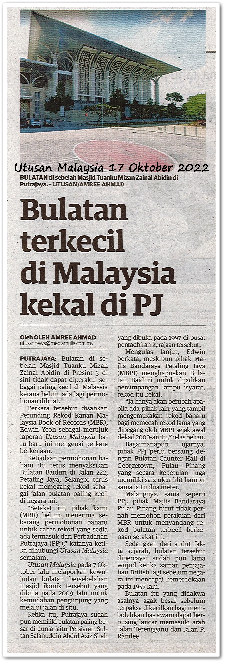Bulatan terkecil di Malaysia kekal di PJ - Keratan akhbar Utusan Malaysia 17 Oktober 2022
