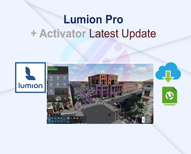 Lumion Pro 2023.4.2.0 + Activator Latest Update