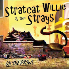 "On The Prowl" de Stratcat Willie & The Strays
