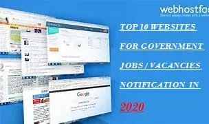 Best  Top 10  Websites  For Latest Trending Government /Sarkari Jobs Notification in 2020