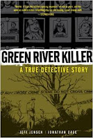 Top 35 Books About Serial Killers: Green River Killer: A True Detective Story (2011)