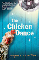 Image: The Chicken Dance | Hardcover: 326 pages | by Jacques Couvillon (Author). Publisher: Bloomsbury USA Childrens; First edition (August 21, 2007)