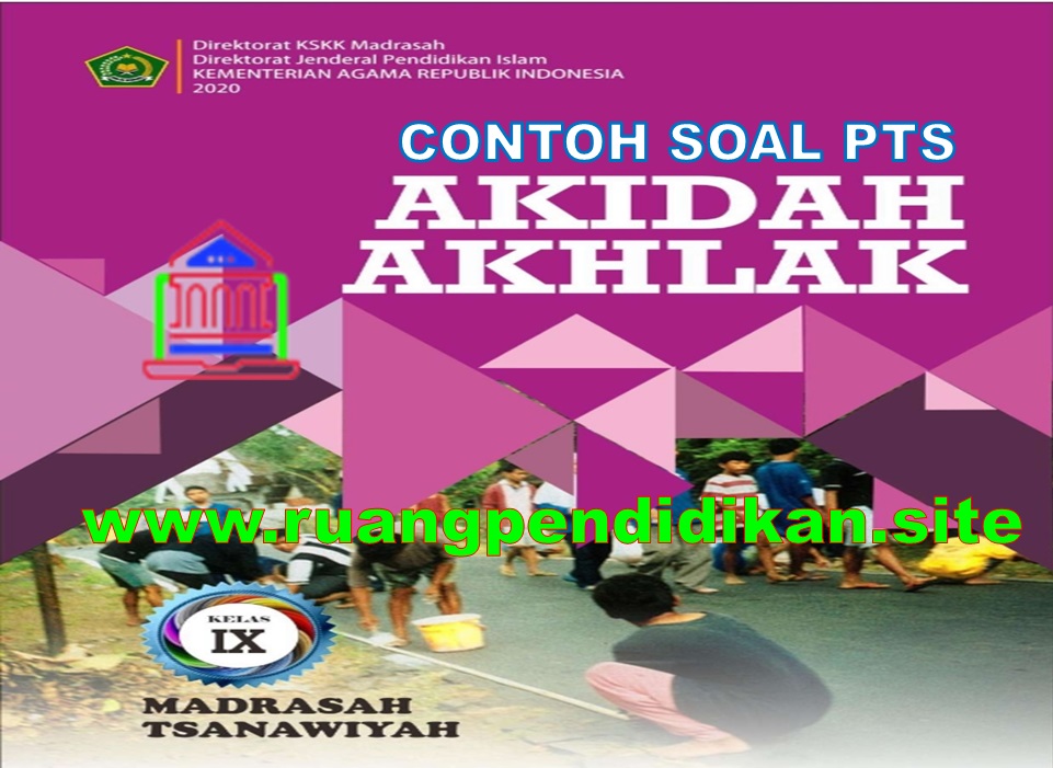 Soal PTS Genap Akidah Akhlak