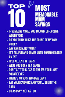 English Phrase Collection | Most memorable mom sayings
