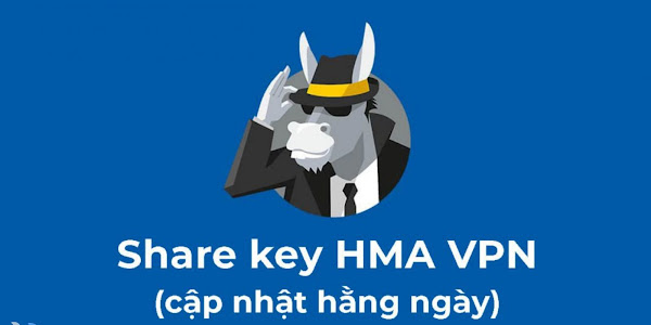 Key hma - Chia sẻ key HMA Pro VPN miễn phí 2023 mới nhất