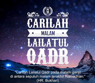 malam lailatul qadar ramadhan 2017