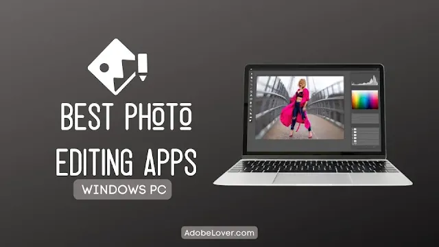 Best photo editor for windows pc