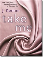 Take-Me-by-J-Kenner4