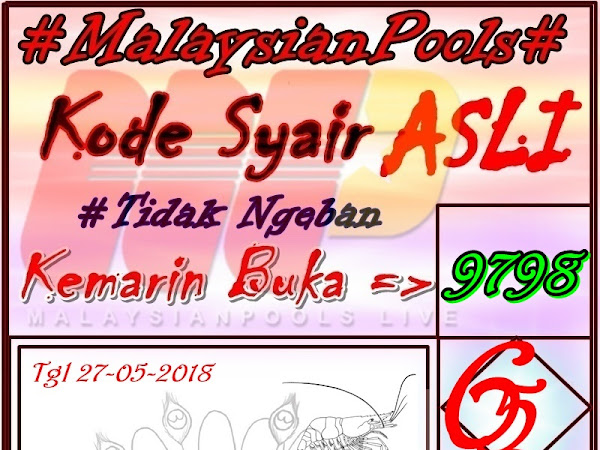 Kode Syair Angka Jitu Prediksi malaysian Pools 28 Mei 2018