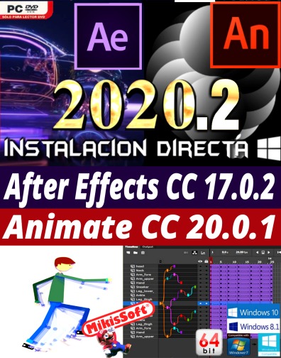 AFTER EFFECTS CC 17.0.2 / ANIMATE CC 20.0.1 MULTILENGUAJE 64 BITS INSTALACION DIRECTA 