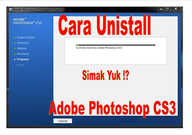 Cara Unistall Aplikasi Adobe Photoshop CS3