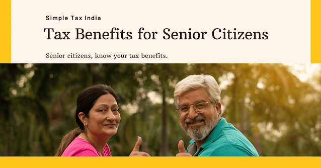 Tax Benefits for Seniors Citizens