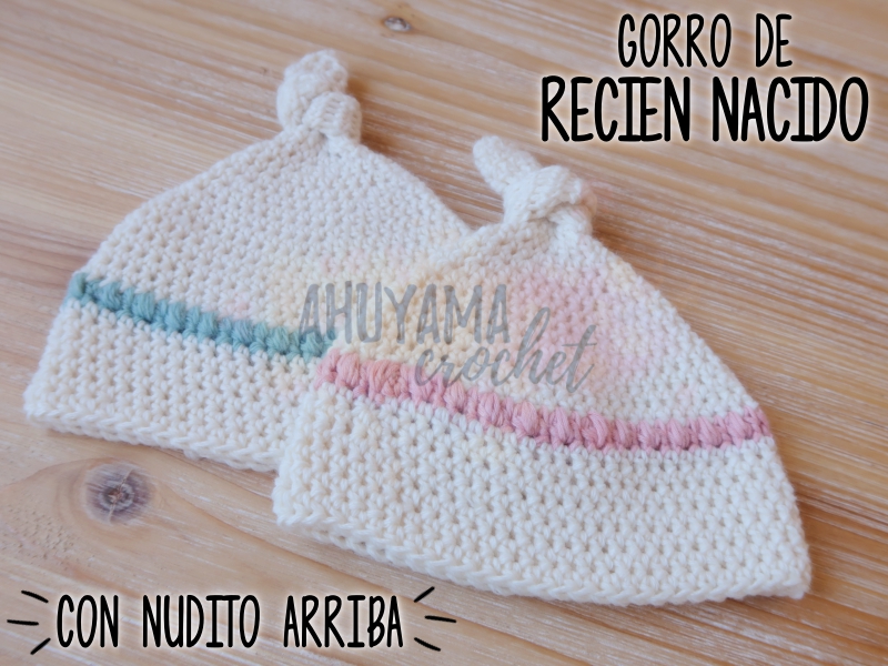 GORRO DE RECIÉN NACIDO A CROCHET - Ahuyama Crochet