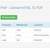 PHP - Convert HTML To PDF