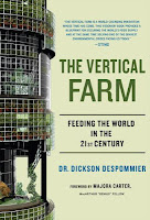 The Vertical Farm - Dr. Dickson Despommier