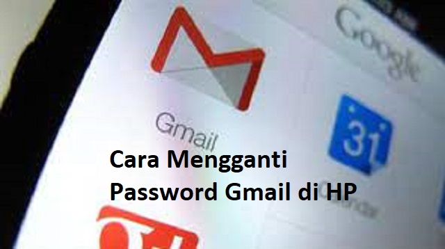  Hp atau Laptop mempunyai data penting yang terkadang bersifat pribadi Cara Mengganti Password Gmail di HP 2022