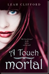 A Touch Mortal