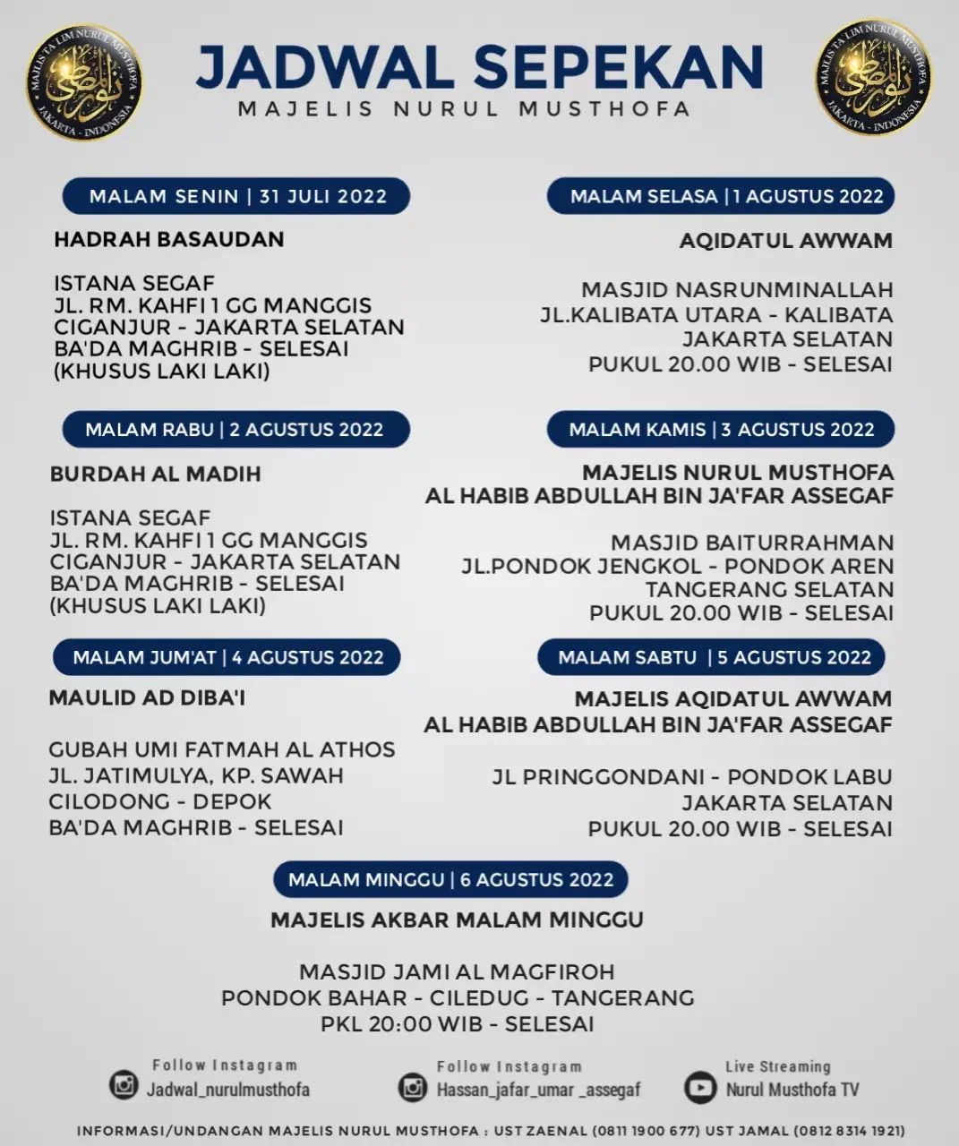 Jadwal Majlis Nurul Musthofa 31 Juli - 06 Agustus 2022