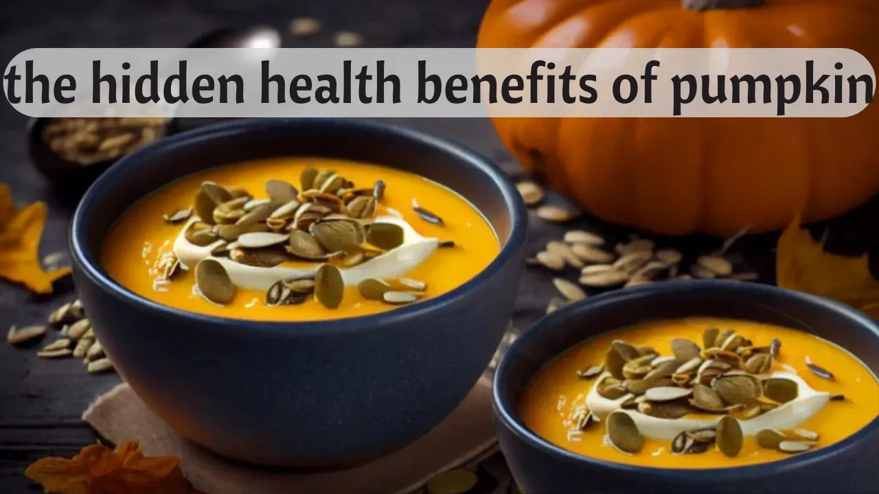 the hidden health benefits of pumpkin