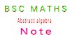 Abstract algebra note-bsc maths