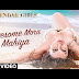 Awesome Mora Mahiya  song Lyrics - Calendar Girls(2015),Meet Bros Anjjan, Khushboo Grewal