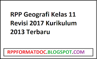 RPP Geografi Kelas 11 Revisi 2017 K2013