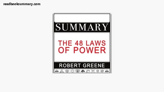 synopsis of the 48 laws of power
