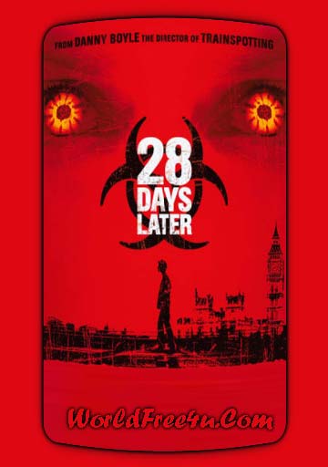 Poster Of 28 Days Later (2002) In Hindi English Dual Audio 300MB Compressed Small Size Pc Movie Free Download Only At worldfree4u.com