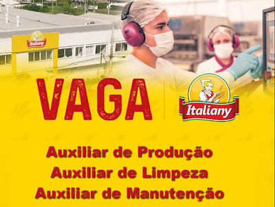 Fábrica de Massas Italiany abre vagas para Auxiliar de Produção, Limpeza e Manutenção