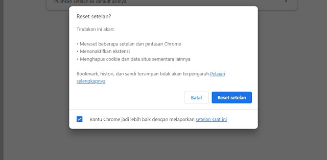 Cara Reset Google Chrome Seperti Semula ke Pengaturan Awal