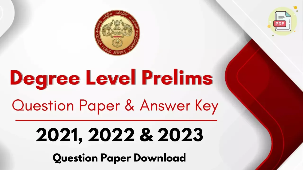 Kerala PSC Degree Prelims Previous Question Papers with Answers for the years 2021, 2022, and 2023, featuring the official Kerala PSC logo.