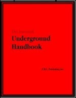 The Essential Underground Handbook