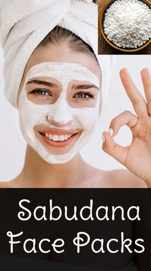Skin Tightening Sabudana Face Packs