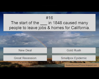 The start of the ___ in 1848 caused many people to leave jobs & homes for California. Answer choices include: New Deal, Gold Rush, Great Recession, Smallpox Epidemic