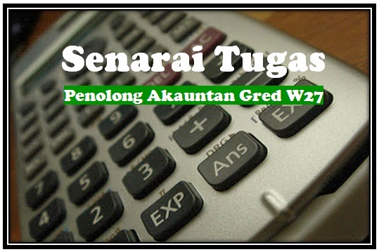 Senarai Tugas Penolong Akauntan