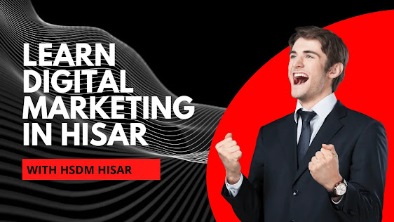 Best Digital Marketing Course In Hisar
