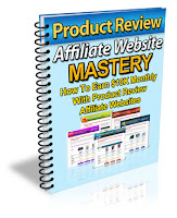 Product Review Affiliate Websites Mastery Ebook